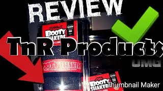 TnR Products: Booty Shakers (UNBOXING/REVIEW)