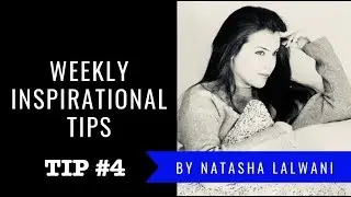 Weekly Inspirational Tips: TIP #4: Boosting Your Confidence Level