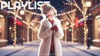 [Playlist] Уютный джаз в Сочельник💞 Счастье наедине с собой • Без рекламы❌ ⏐ Warm Jazz