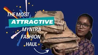 Closet Upgrade: My Myntra Fashion Haul & Styling Session