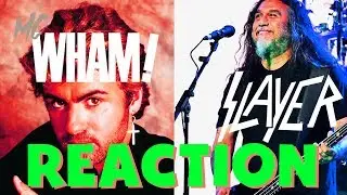 Slayer and WHAM! - 