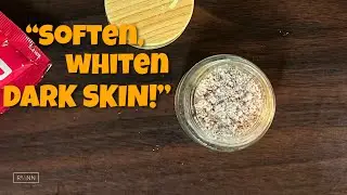 TIPS TO NATURALLY WHITEN AND SOFTEN DARK SKIN! | GET YOUR GLOW!