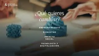 UCJC &iquest;Qu&eacute; quieres cambiar? III