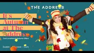 Autumn offers for The Address Connolly
