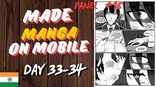 Making my own solo MANGA on PHONE | Day 33-34 |