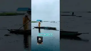 Manipur Ka Loktak Lake | Floating Islands (Phumdis) Ka Raaz
