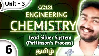 Lead Silver System Phase Diagram in Tamil | Pattinson Process in Tamil Engineering Chemistry CY3151