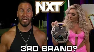 NXT BEING PROMOTED TO A 3RD BRAND? NO LONGER DEVELOPMENT? #WWE #WWENXT