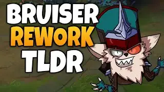 BRUISER KLED REWORK TLDR
