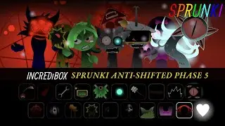 Incredibox - Sprunki Anti-Shifted (Phase 5) Uc's Take - Gameplay Showcase