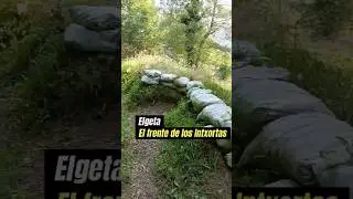 Elgeta, el frente de Los Intxortas