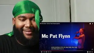 Mc Pat Flynn - Get on Your Kneez | REACTION
