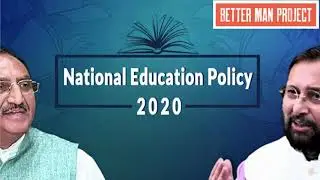 New Education Policy 2020 (Marathi) | Better Man Project | NEP 2020