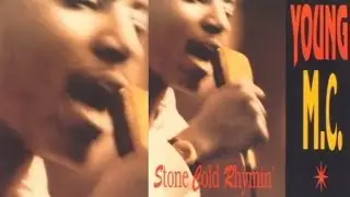in the mix... Young Mc - stone cold rhymin