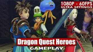 Dragon Quest Heroes  gameplay PC HD [1080p/60fps]