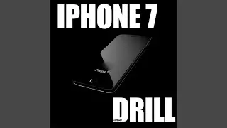 iPhone 7 Silk Ringtone DRILL