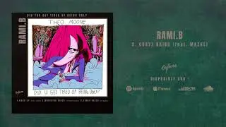 RAMI.B | CRAYZ HAIRD (Feat. MAZHE)