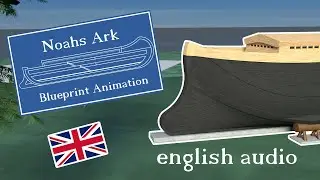 Noah's Ark Blueprint Animation