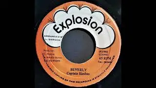 Captain Sinbad - Beverly & Version (C. Dwyer & Neville Rowe - Explosion 1982)