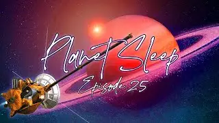 Exploring Saturn The Gas Giant Sleep Story & Soothing Music  - Planet Sleep Podcast 25