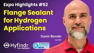Hyfindr Expo-Highlights - Flange Sealant for Hydrogen Applications - Loctite