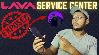 LAVA Service center Exposed!!😮😮!!Reality of LAVA service center..