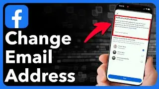 Как изменить адрес электронной почты на Facebook