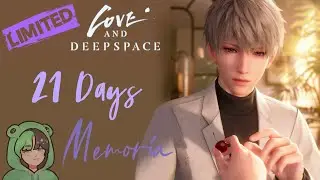 Xavier: 21 Days | Memoria  | Love and Deepspace | 5 Star Memory | Entwined Shadows