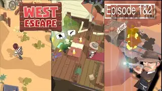 West Escape - Episode 1&2  |The escape plan| #westescape