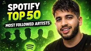 Can I Recall Spotify&rsquo;s 50 Most Followed Artists From Memory?