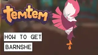 Temtem How To Get Barnshe (Very Rare Temtem)