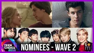 2018 Teen Choice Award Nominees - Bughead, BTS, Malec, Dolan Twins, Etc (Wave 2)