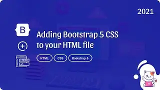 Bootstrap 5: Adding Bootstrap 5 CSS to your html file (2021)