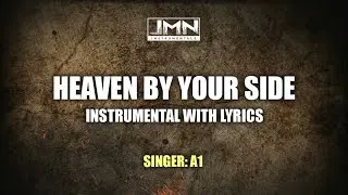 Heaven By Your Side - Instrumental by A1 | JMN Instrumental