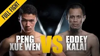 ONE: Full Fight | Peng Xue Wen vs. Eddey Kalai | Shocking KO | July 2018