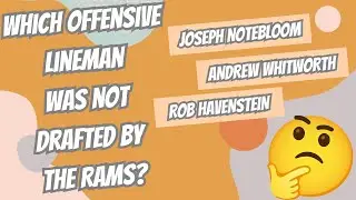 NFL Draft Quiz Rams edition