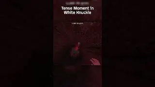 Напряженный момент в White Knuckle #WhiteKnuckle #TigerGamer16 #Short