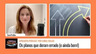 Os planos que deram errado (e ainda bem!)