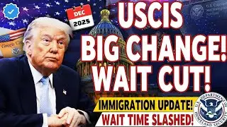 💥 HUGE RELIEF! | USCIS SPEEDS UP CASES | NEW DEC 2025 RULE ANNOUNCED!