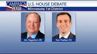 Minnesota 1st Congressional District Debate Jim Hagedorn vs Dan Feehan Oct 12, 2018
