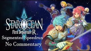 Star Ocean FDR Segmented Speedrun - No Commentary