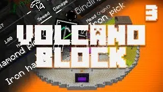 Volcano Block Ep. 3  Hourglass of Nostalgia + Tetra Tool Mod
