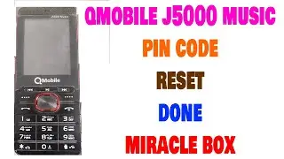 QMobile J5000 Music Pin Code Reset Done With Miracle Box