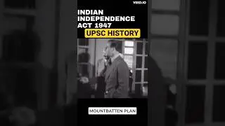 INDIAN INDEPENDENCE ACT 1947 | MOUNTBATTEN PLAN #upsc #viral #shorts
