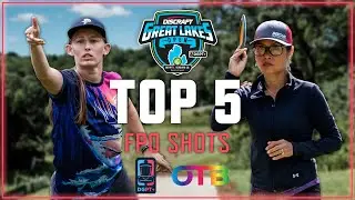HITS the PIN! | OTB&rsquo;s Top 5 FPO Shots | 2025 Discraft Great Lakes Open