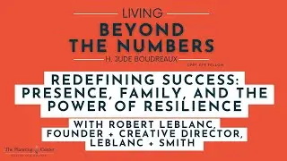 Redefining Success: Presence, Family, and the Power of Resilience