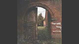 Our Last Song