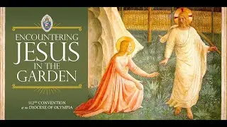 The 112th Convention of the Episcopal Diocese of Olympia - Session 3