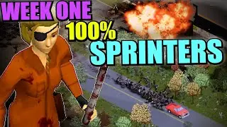 The 100% Sprinters WEEK ONE mod Experience in Project Zomboid