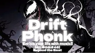 【AI BGM#46】EDM MUSIC(Drift Phonk)★Enrich your life with music!★ #phonk